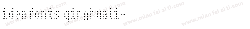 ideafonts qinghuali字体转换